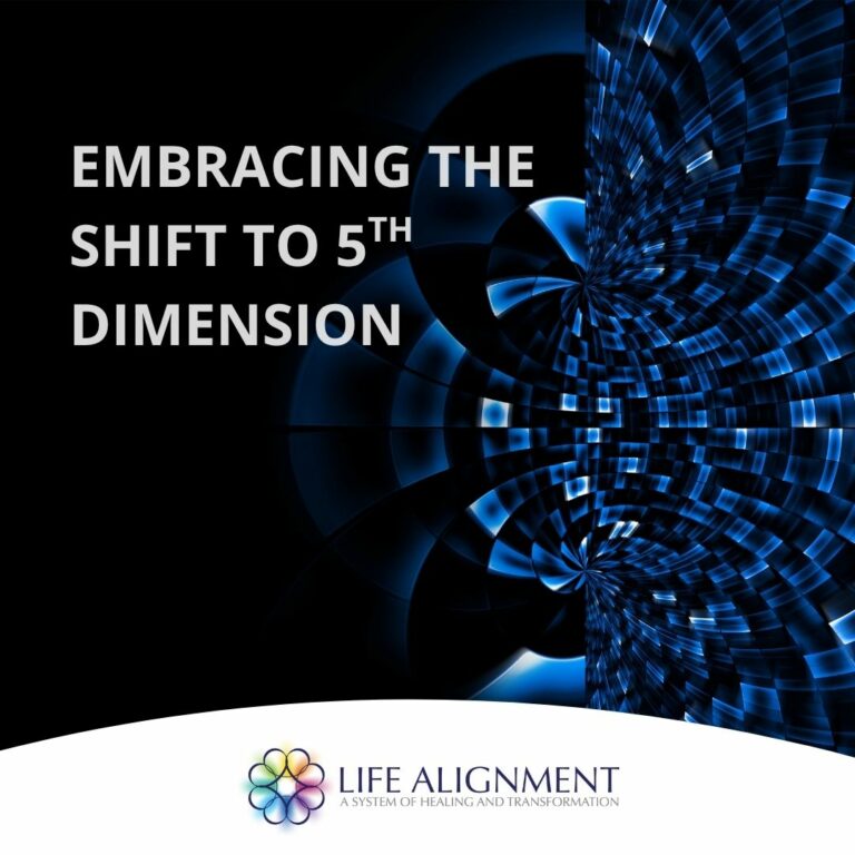 EMBRACING THE 5TH DIMENSION (5D) LIFE ALIGNMENT GLOBAL TEACHER SUMMIT ...